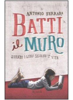 BATTI IL MURO