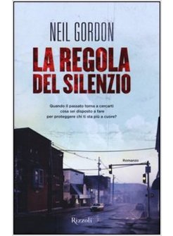 LA REGOLA DEL SILENZIO