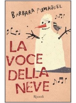 LA VOCE DELLA NEVE