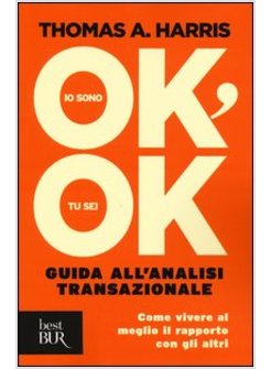 IO SONO OK, TU SEI OK