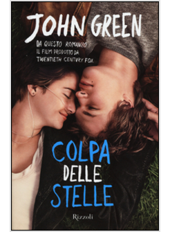 Colpa delle stelle - Rizzoli Libri