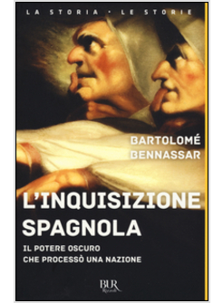 L'INQUISIZIONE SPAGNOLA