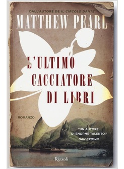 L'ULTIMO CACCIATORE DI LIBRI 