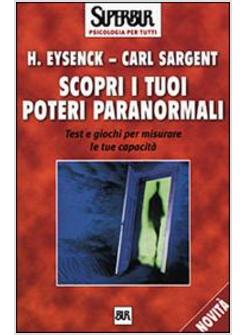 SCOPRI I TUOI POTERI PARANORMALI