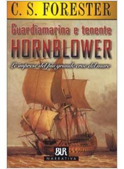 GUARDIAMARINA E TENENTE HORNBLOWER