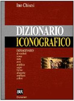 DIZIONARIO ICONOGRAFICO DEI SIMBOLI