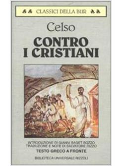 CONTRO I CRISTIANI