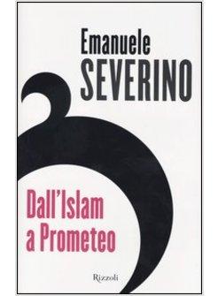 DALL'ISLAM A PROMETEO