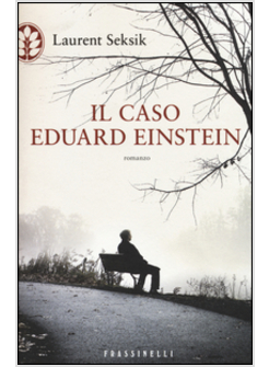 il CASO EDUARD EINSTEIN