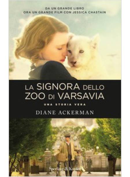 LA SIGNORA DELLO ZOO DI VARSAVIA