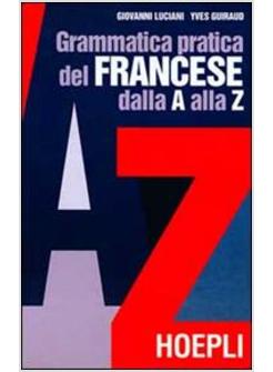 Esercizi di grammatica francese - Giovanni Luciani