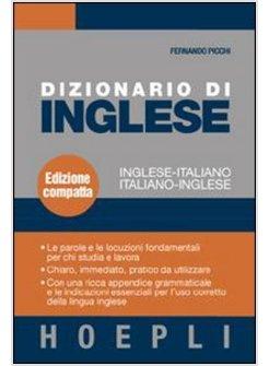 Dizionario inglese. Edizione compatta - Fernando Picchi