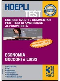 HOEPLI TEST VOL 3 ESERCIZI TEST DI AMMISSIONE ECONOMIA BOCCONI LUISS