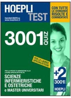 4001 QUIZ SCIENZE INFERMIERISTICHE E OSTETRICHE