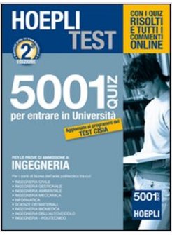 HOEPLI TEST. 5001 QUIZ INGEGNERIA