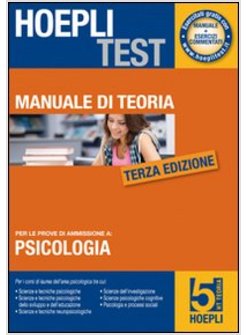 HOEPLI TEST. TEORIA. PSICOLOGIA, FORMAZIONE PRIMARIA, EDUCAZIONE. VOL. 5