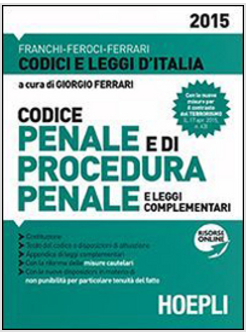 CODICE PENALE E DI PROCEDURA PENALE 2015