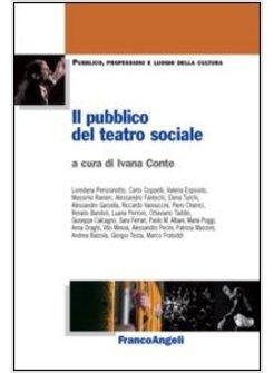 PUBBLICO DEL TEATRO SOCIALE (IL)