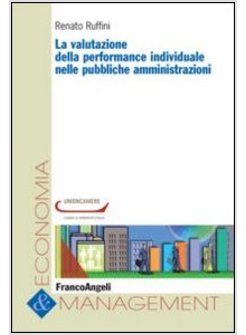 VALUTAZIONE DELLA PERFORMANCE INDIVIDUALE NELLE PUBBLICHE AMMINISTRAZIONI (LA)