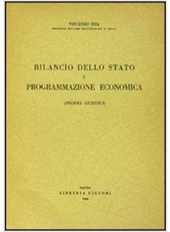 BILANCIO DELLO STATO E PROGRAMMAZIONE ECONOMICA