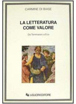 LETTERATURA COME VALORE