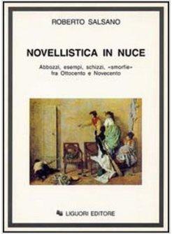 NOVELLISTICA IN NUCE