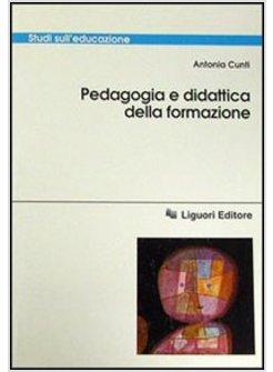 PEDAGOGIA E DIDATTICA DELLA FORMAZIONE