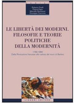 LIBERTA' DEI MODERNI (LA)