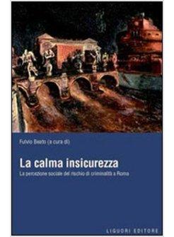 CALMA INSICUREZZA (LA)