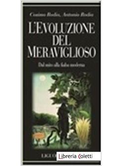 l'EVOLUZIONE DEL MERAVIGLIOSO. DAL MITO ALLA FIABA MODERNA