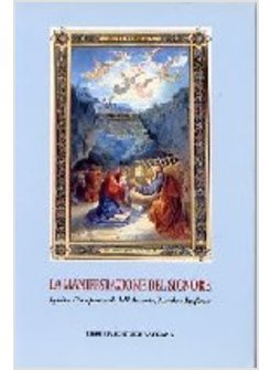 MANIFESTAZIONE DEL SIGNORE SPIRITUALITA' E PASTORALE DELL'AVVENTO NATALE E (LA