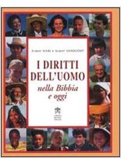 DIRITTI DELL'UOMO NELLA BIBBIA E OGGI (I)