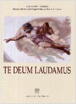 TE DEUM LAUDAMUS