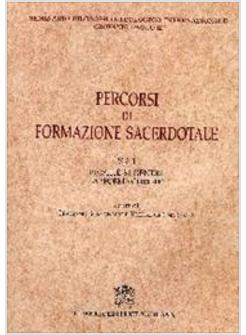 PERCORSI DI FORMAZIONE SACERDOTALE 1 INTERVENTO DI RATZINGER