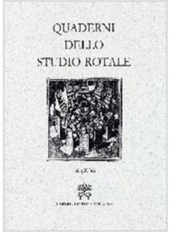 QUADERNI DELLO STUDIO ROTALE 16   2006