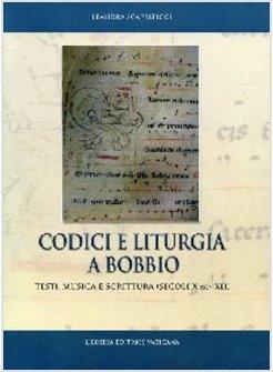 CODICI E LITURGIA A BOBBIO