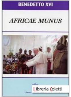 AFRICAE MUNUS. POST-SYNODAL APOSTOLIC EXHORTATION