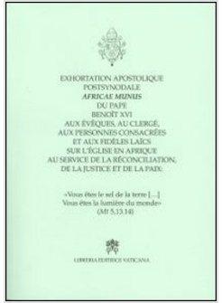 EXHORTATION APOSTOLIQUE POSTSYNODALE AFRICAE MUNUS DU PAPE BENOIT, AU CLERGE' AT