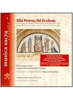 UBI PETRUS, IBI ECCLESIA. L'ANNO LITURGICO NELLA TRADIZIONE MUSICALE DELLE