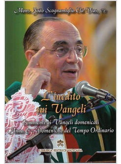 L'INEDITO SUI VANGELI VOLUME VI ANNO C