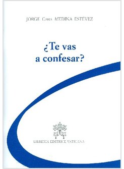 TE VAS A CONFESAR?