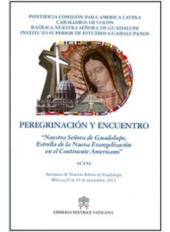 PEREGRINACIO'N Y ENCUENTRO