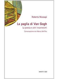 PAGLIA DI VAN GOGH POESIA E ALTRI INCANTESIMI (LA)