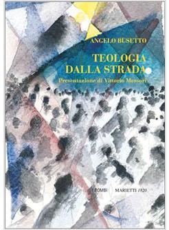 TEOLOGIA DALLA STRADA