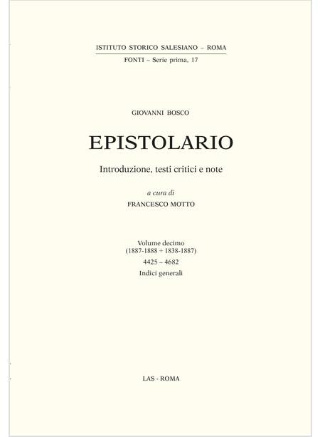 EPISTOLARIO VOL. 10: 1887-1888 E 1838-1887