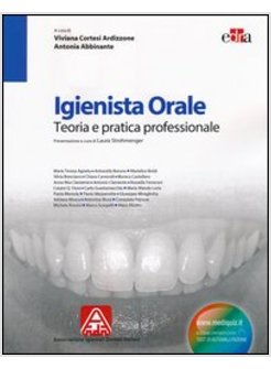 IGIENISTA ORALE. TEORIA E PRATICA PROFESSIONALE