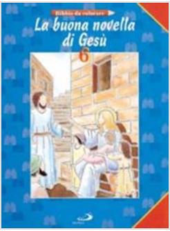 BUONA NOVELLA DI GESU' (LA)