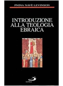 INTRODUZIONE ALLA TEOLOGIA EBRAICA