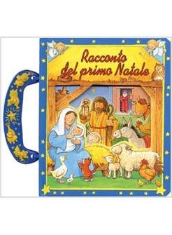 RACCONTO DEL PRIMO NATALE