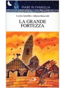 GRANDE FORTEZZA (LA)